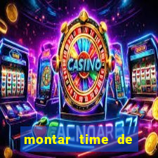 montar time de futebol online